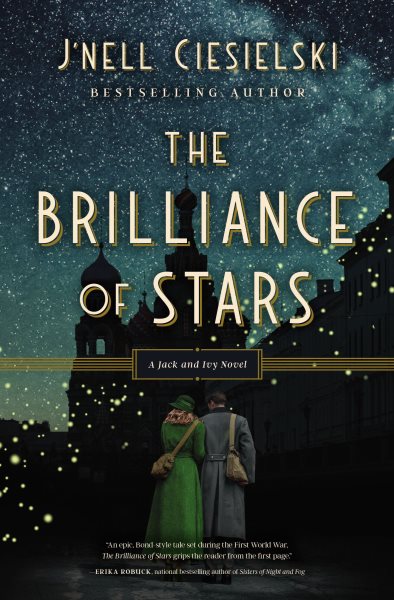 The brilliance of stars : a Jack and Ivy novel / J'nell Ciesielski.
