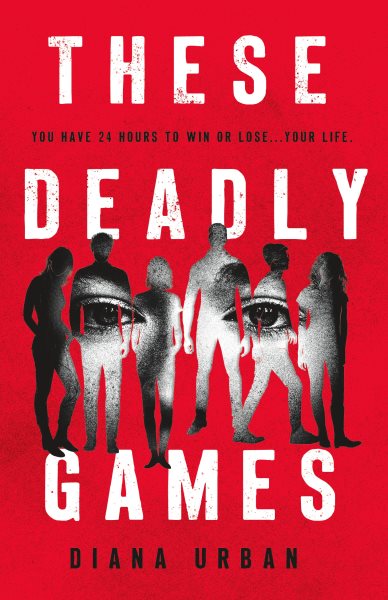 These deadly games / Diana Urban