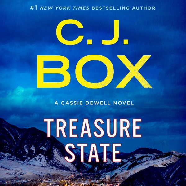 Treasure state [sound recording audiobook CD] : a Cassie Dewell novel / C.J. Box.