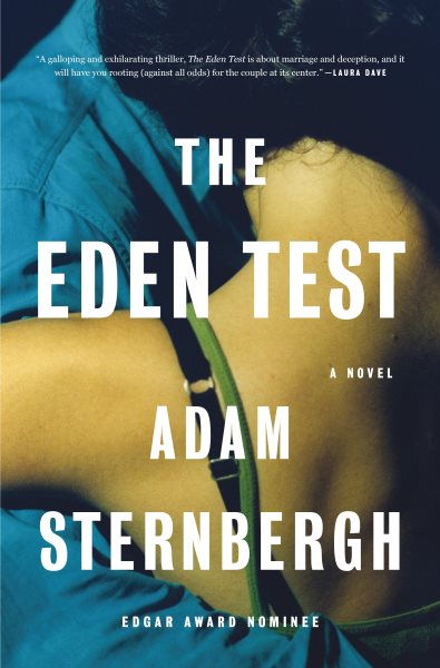 The Eden test / Adam Sternbergh.