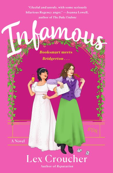 Infamous : a novel / Lex Croucher.