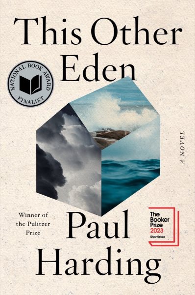 This other Eden : a novel / Paul Harding.