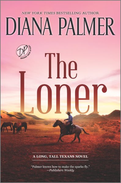 The loner / Diana Palmer.