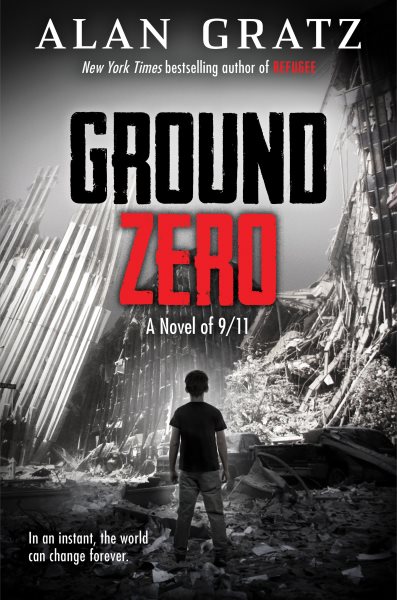 Ground Zero / Alan Gratz