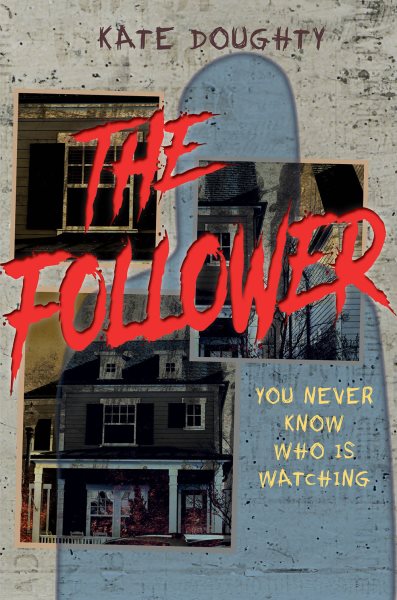 The follower / Kate Doughty