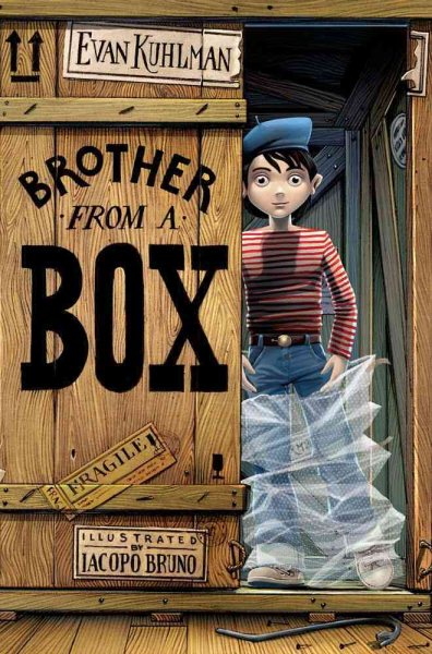 Brother from a box / Evan Kuhlman ; illustrated by Iacopo Bruno