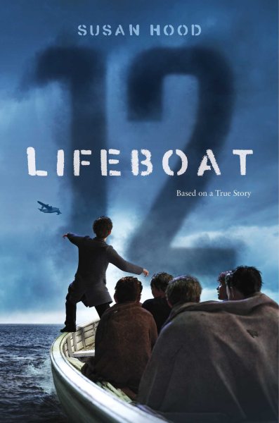 Lifeboat 12 / Susan Hood