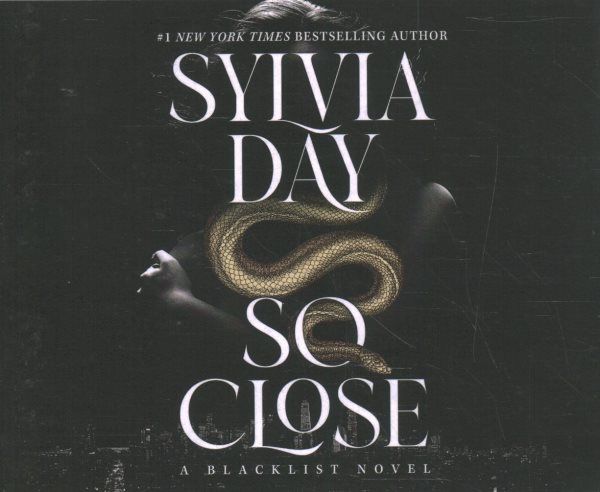 So Close [sound recording audiobook CD] / Sylvia Day.
