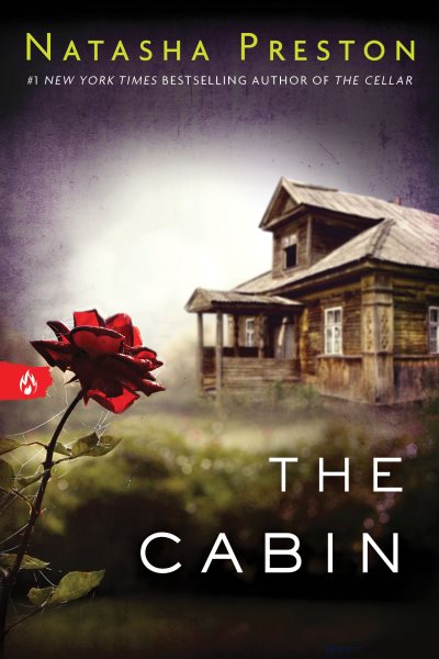 The cabin [electronic resource eBook] / Natasha Preston