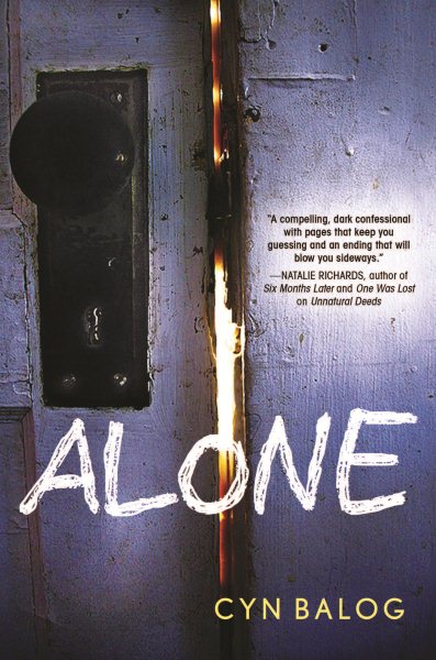 Alone [sound recording audiobook download] / Cyn Balog