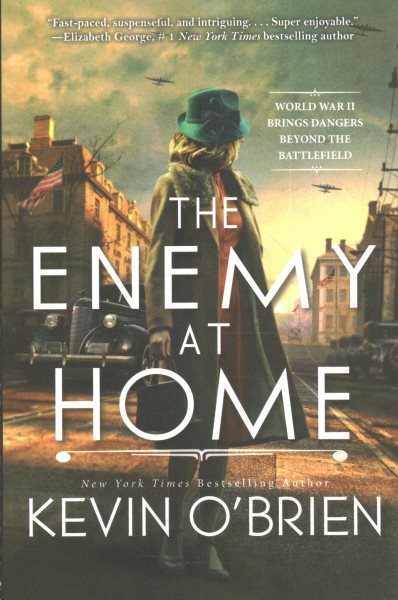 The enemy at home / Kevin O'Brien.