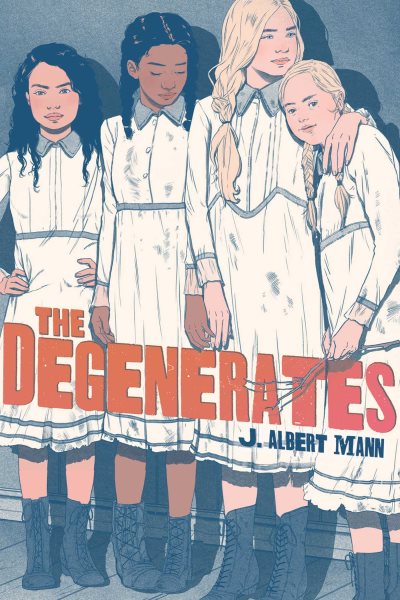 The degenerates / J. Albert Mann.