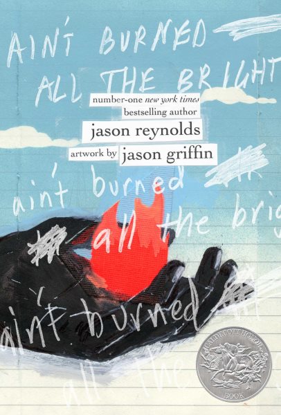 Ain't burned all the bright / Jason Reynolds