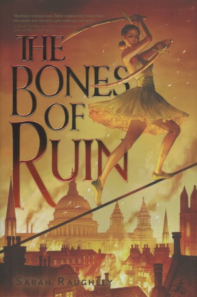 The bones of ruin / Sarah Raughley