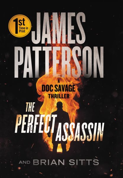 The perfect assassin [large print] : a Doc Savage thriller / James Patterson and Brian Sitts.