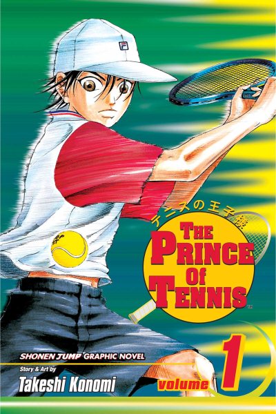 The prince of tennis. Vol. 1 / story & art by Takeshi Konomi [English adaptation, Gerard Jones translation, Joe Yamazaki].