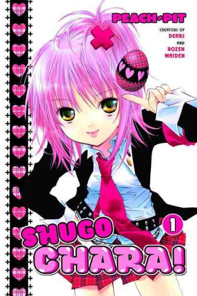Shugo Chara! 1 / Peach-Pit translated by June Kato adapted by David Walsh lettered by North Market Street Graphics.