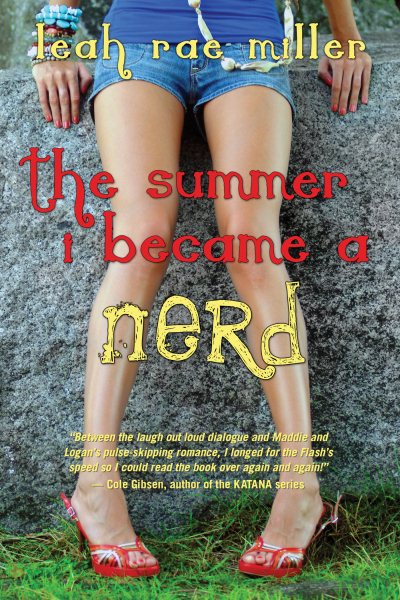 The summer I became a nerd / Leah Rae Miller.