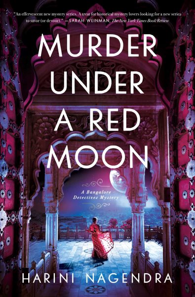 Murder under a red moon : a Bangalore Detectives mystery / Harini Nagendra.