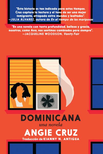 Dominicana / Angie Cruz traducción de Kianny N. Antigua.