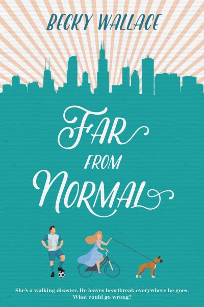 Far from normal / Becky Wallace