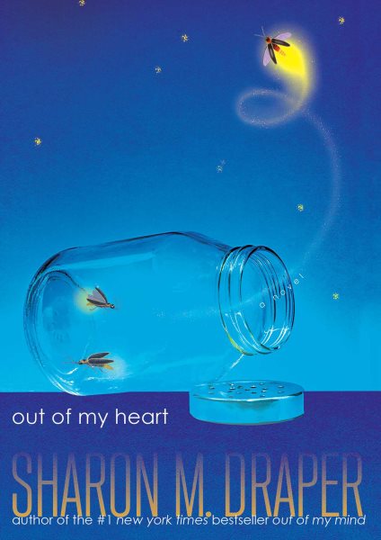 Out of my heart / Sharon M. Draper