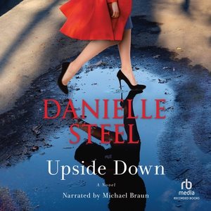 Upside down [sound recording audiobook CD] / Danielle Steel.