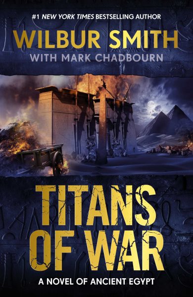 Titans of war / Wilbur Smith with Mark Chadbourn.