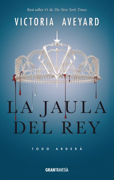 La jaula del rey / Victoria Aveyard traducido por Enrique Mercado.