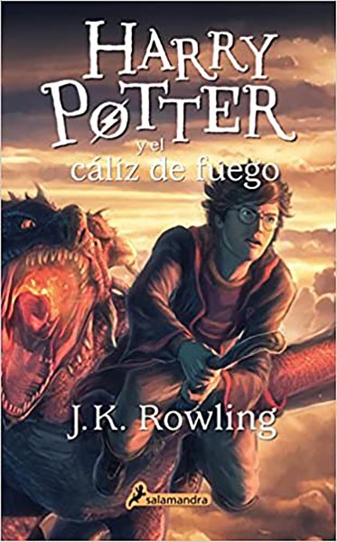 Harry Potter y el cáliz de fuego / J.K. Rowling traducción, Adolfo Muñoz García y Nieves Martín Azofra.
