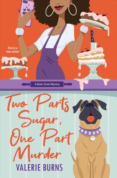 Two Parts sugar, One Part Murder [large print] / Valerie Burns.