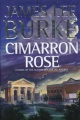 Cimarron Rose by James Lee Burke