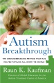 Autism Breakthrough by Raun Kaufman