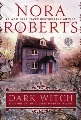 The Dark Witch by Nora Roberts