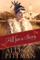 All for a Story by Allison Pittman