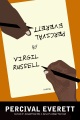 Percival Everett by Virgil Russell: A Novel by Percival Everett
