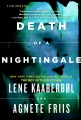 Death of a Nightingale by Lene Kaaberbol and Agnete Friis