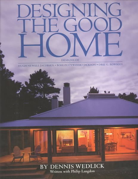 Designing the Good Home