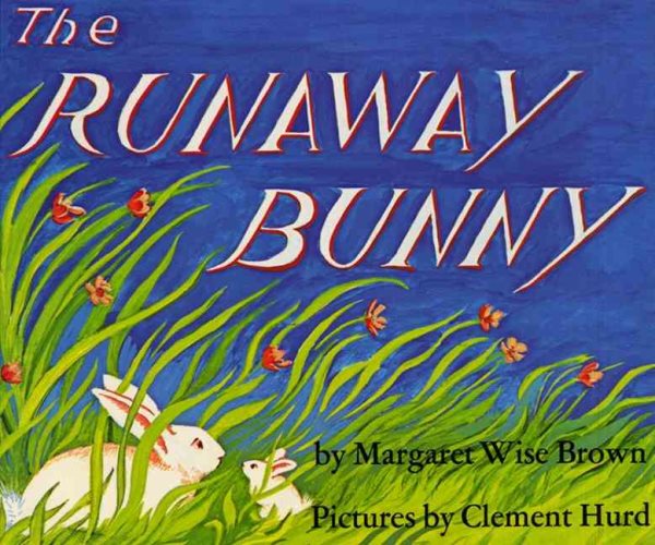 The Runaway Bunny【金石堂、博客來熱銷】