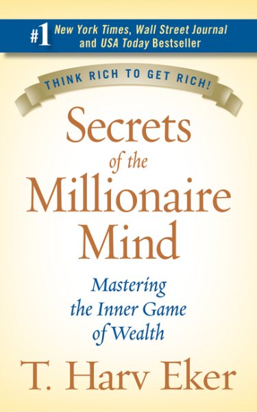 Secrets of the Millionaire Mind有錢人想的和你不一樣