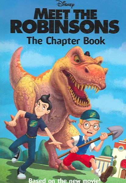 Meet the Robinsons Chapter Book