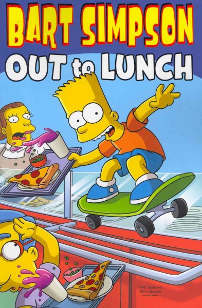 Bart Simpson Out to Lunch