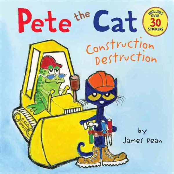 Pete the Cat: Construction Destruction【金石堂、博客來熱銷】