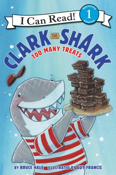 Clark the Shark: Too Many Treats【金石堂、博客來熱銷】