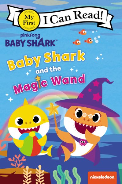 Baby Shark: Baby Shark and the Magic Wand【金石堂、博客來熱銷】