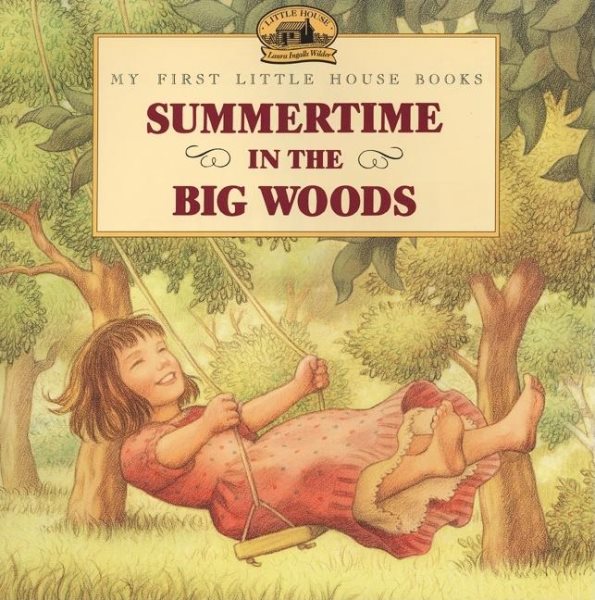 Summertime in the Big Woods (My First Litt【金石堂、博客來熱銷】