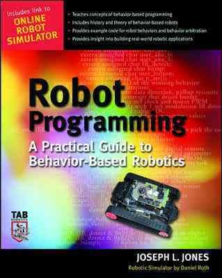 Robot Programming: A Behavior-Based Approach
