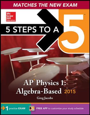 5 Steps to a 5 Ap Physics 1, 2015