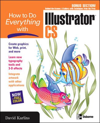 How to Do Everything with Illustrator CS