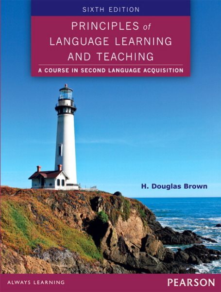 Principles of Language Learning and Teaching （6th Edition）